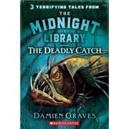 The Midnight Library #8: Deadly Catch