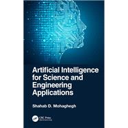 Artificial Intelligence for Science and Engineering Applications