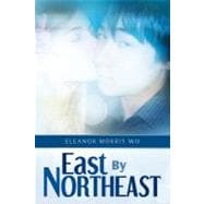 East by Northeast