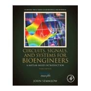 Circuits, Signals and Systems for Bioengineers