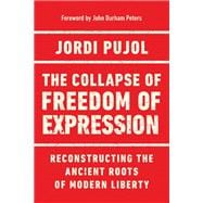 The Collapse of Freedom of Expression
