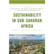 Sustainability in Sub-Saharan Africa Problems, Perspectives, and Prospects