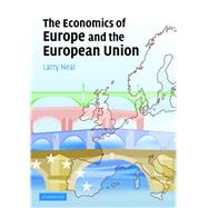 The Economics of Europe and the European Union