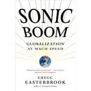 Sonic Boom : Globalization at Mach Speed