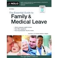 The Essential Guide to Family & Medical Leave