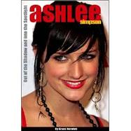 Ashlee Simpson : Out of the Shadow and into the Spotlight