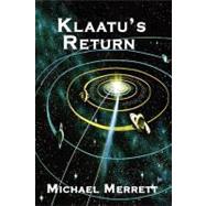Klaatu's Return