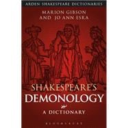 Shakespeare's Demonology A Dictionary