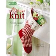 The Stockings Were Knit