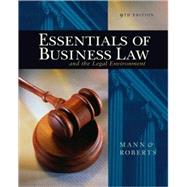 Essentials of Business Law And the Legal Environment