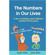 The Numbers in Our Lives