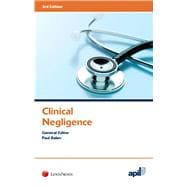 APIL Clinical Negligence Third Edition