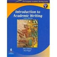 Introduction to Academic Writing (The Longman Academic Writing Series, Level 3)