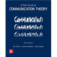 FIRST LOOK AT COMMUNICATION THEORY (LL)