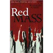 Red Mass An Ellis Portal Mystery,9781882593958