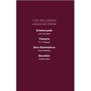 Scheherazade or the Future of the English Novel Thamyris or Is There a Future for Poetry? Saxo Grammaticus Deucalion or the Future of Literary Criticism: Today and Tomorrow Volume Twenty-One