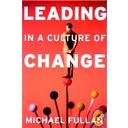 Leading in a Culture of Change