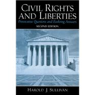 Civil Rights and Liberties: Provocative Questions and Evolving Answers