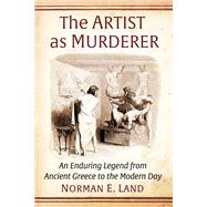 The Artist as Murderer