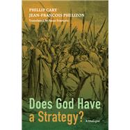 Does God Have a Strategy?