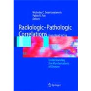 Radiologic-Pathologic Correlations From Head To Toe