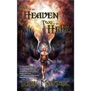 One if by Heaven, Two if by Hell