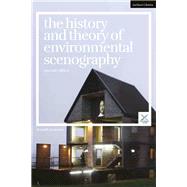 The History and Theory of Environmental Scenography