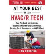 At Your Best As an Hvac/R Tech