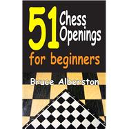 51 Chess Openings for Beginners