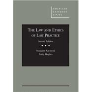 The Law and Ethics of Law Practice, 2d