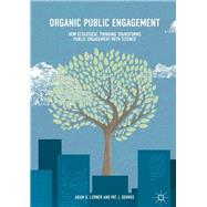 Organic Public Engagement