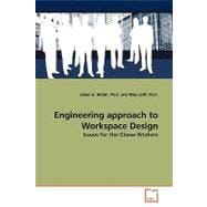 Engineering Approach to Workspace Design: Issues for the Obese Workers
