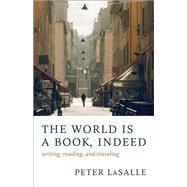 The World Is a Book, Indeed