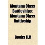 Montana Class Battleships : Montana Class Battleship