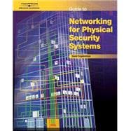 Guide to Networking for Physical Security Systems