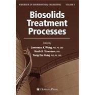 Biosolids Treatment Processes