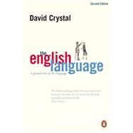 The English Language A Guided Tour of the Language