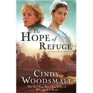 The Hope of Refuge Book 1 in the Ada's House Amish Romance Series