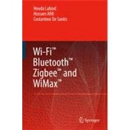 Wi-fi, Bluetooth, Zigbee and Wimax