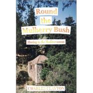 Round the Mulberry Bush