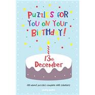 Puzzles for You on Your Birthday, 13th December