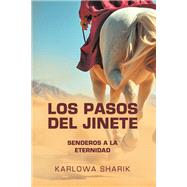 LOS PASOS DEL JINETE