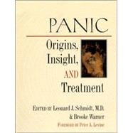 Panic Origins, Insight, and Treatment
