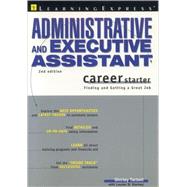 Administrative and Executive Assistant Career Starter