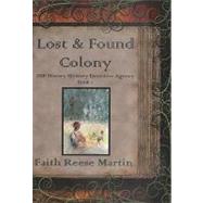 Lost and Found Colony