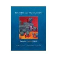 Business Communication: Building Critical Skills, 4th Edition
