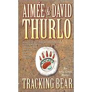 Tracking Bear An Ella Clah Novel