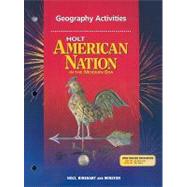 American Nation, Grades 9-12 in the Modern Era Geography Activities and Guided Reading Strategies With Answer Key