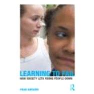 Learning to Fail: How Society Lets Young People Down