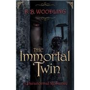 The Immortal Twin